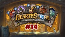 Hearthstone: (Let's play) - part #14