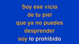 Víctor Yturbe El Pirulí - Soy Lo Prohibido (Karaoke)