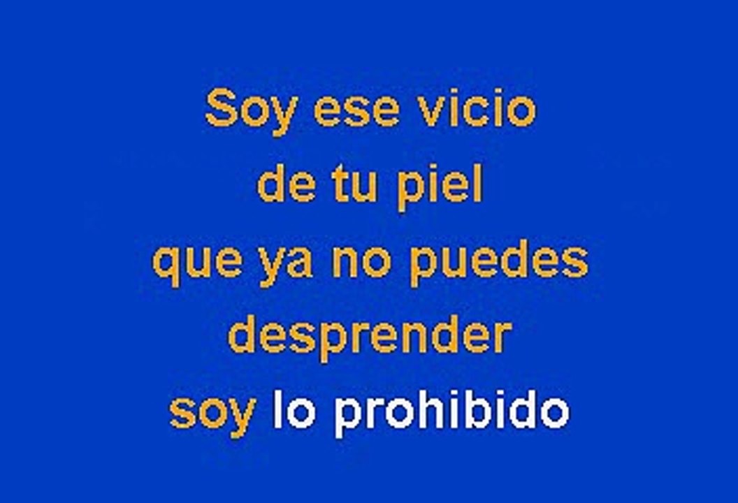 Víctor Yturbe El Pirulí - Soy Lo Prohibido (Karaoke)