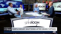 THE SPIN ROOM | Israel facing new wave of violence? | Sunday, July 16th 2017