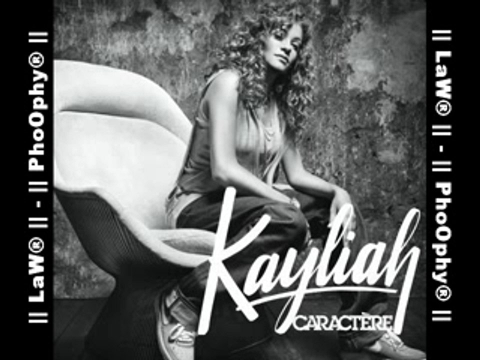 Kayliah - Ma Declaration