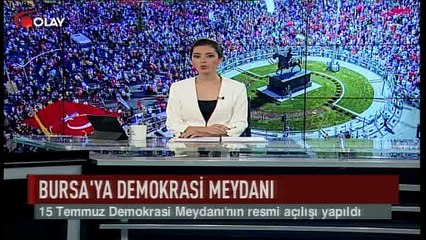 Bursa'ya Demokrasi Meydanı (Haber 16 07 2017)