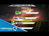 México enfrentará a Brasil, Camerún y Croacia en la fase de grupos en el Mundial 2014