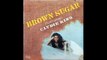 Brown Sugar feat. Clydie King - album Brown Sugar 1973