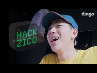 [HACK ZICO(핵 지코)] 지코 리얼리티 3화