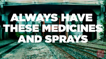 Always Have These Medicines and Sprays While Traveling