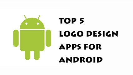 Top 5 Logo Design Apps For Android