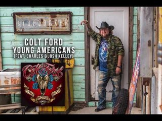 Colt Ford - Young Americans (feat. Charles & Josh Kelley)