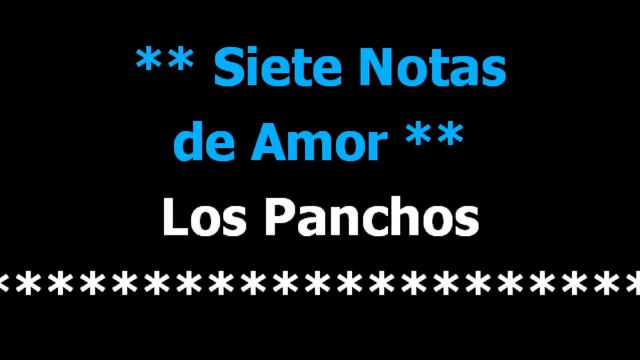 Siete notas de amor - Los panchos - Karaoke - Letra