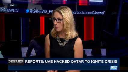 DEBRIEF | Reports: UAE hacked Qatar to ignite crisis | Monday, July 17th 2017