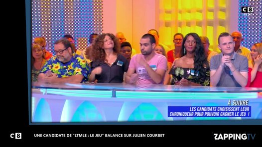 Julien Courbet : une candidate de "LTMLE : le jeu" balance ...