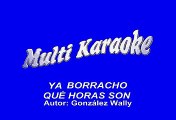 Grupo Lluvia - Ya borracho, que horas son (Karaoke)