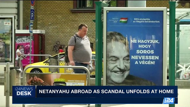 i24NEWS DESK | Netanyahu abroad as scandal unfolds at home | Monday, July 17th 2017