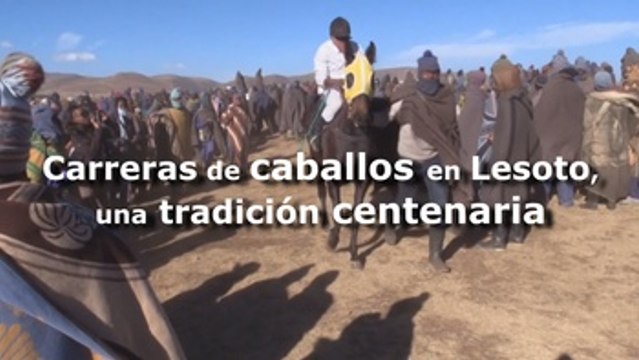 Carreras de caballos en Lesoto, una tradición centenaria