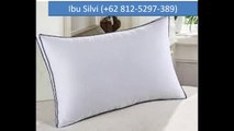 +62 812-5297-389 (Tsel), Harga Promo!!!, Pabrik Bantal Villa Tangerang Selatan,