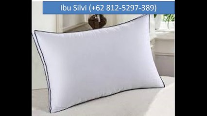 +62 812-5297-389 (Tsel), Harga Promo!!!, Pabrik Bantal Villa Tangerang Selatan,