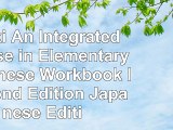 Read  Genki An Integrated Course in Elementary Japanese Workbook I Second Edition Japanese 15e629f4