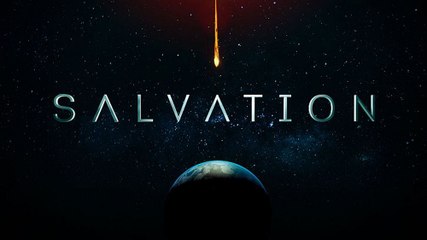 Salvation Season 1 Episode 2 ((CBS)) Full-HD ' Another Trip Around the Sun' - Dailymotion