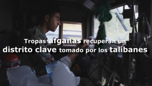 Tropas afganas recuperan un distrito clave en una operación con 80 talibanes muertos