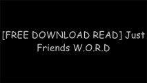 [lrYcY.[F.R.E.E] [R.E.A.D] [D.O.W.N.L.O.A.D]] Just Friends by Billy TaylorJustin Anthony WetchBilly TaylorJay Asher [W.O.R.D]