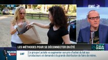 La chronique d'Anthony Morel : Les méthodes pour se déconnecter l'été - 18/07