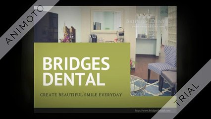 Find Best Dental Care Service with Brandon Dentist | Bridges Dental