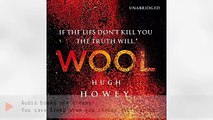 Listen to Wool Audiobook by Hugh Howey, narrated by Susannah Harker