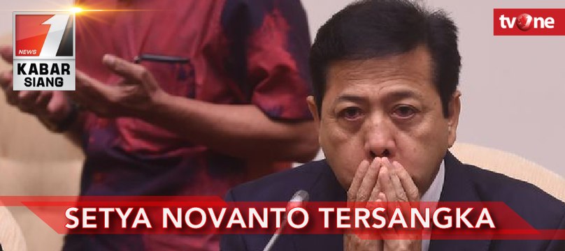 Kpk Tetapkan Setya Novanto Sebagai Tersangka