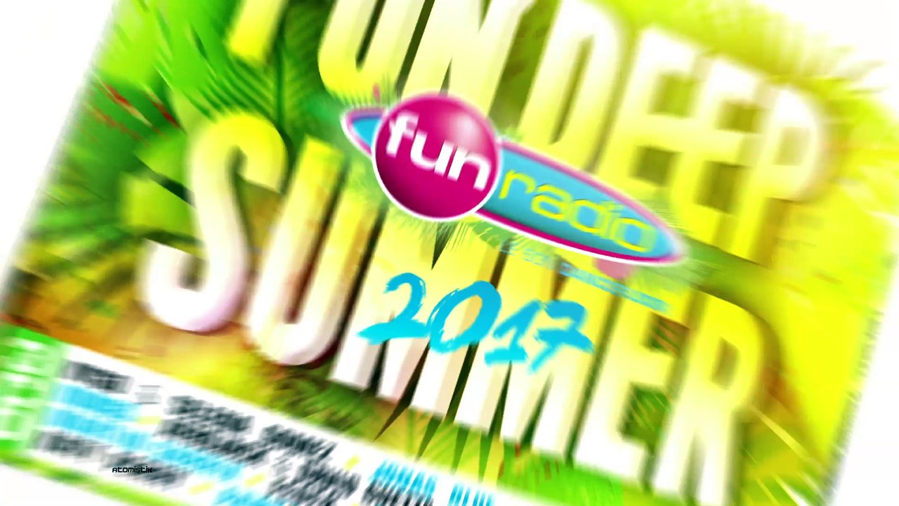 FUN DEEP SUMMER 2017