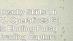 download  100 Deadly Skills The SEAL Operatives Guide to Eluding Pursuers Evading Capture and 11b92dd8