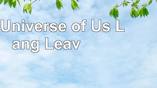 Read  The Universe of Us Lang Leav 9e4ec113