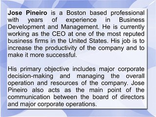 Jose Pineiro is a Diligent CEO at a Reputed Firm in Boston