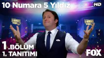 10 Numara 5 Yıldız 1. Bölüm 1. Tanıtımı