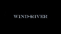 Wind River - Bande-annonce 2 VO