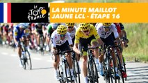 La minute maillot jaune LCL - Étape 16 - Tour de France 2017