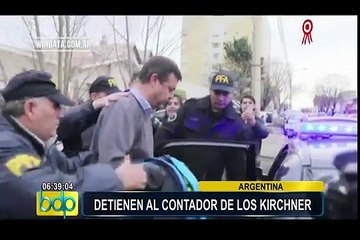 Argentina: detienen a contador de familia Kirchner por presunto lavado de dinero