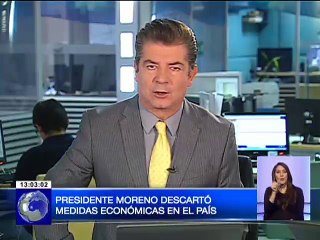 Presidente Lenín Moreno descartó medidas económicas que afecte al pueblo ecuatoriano