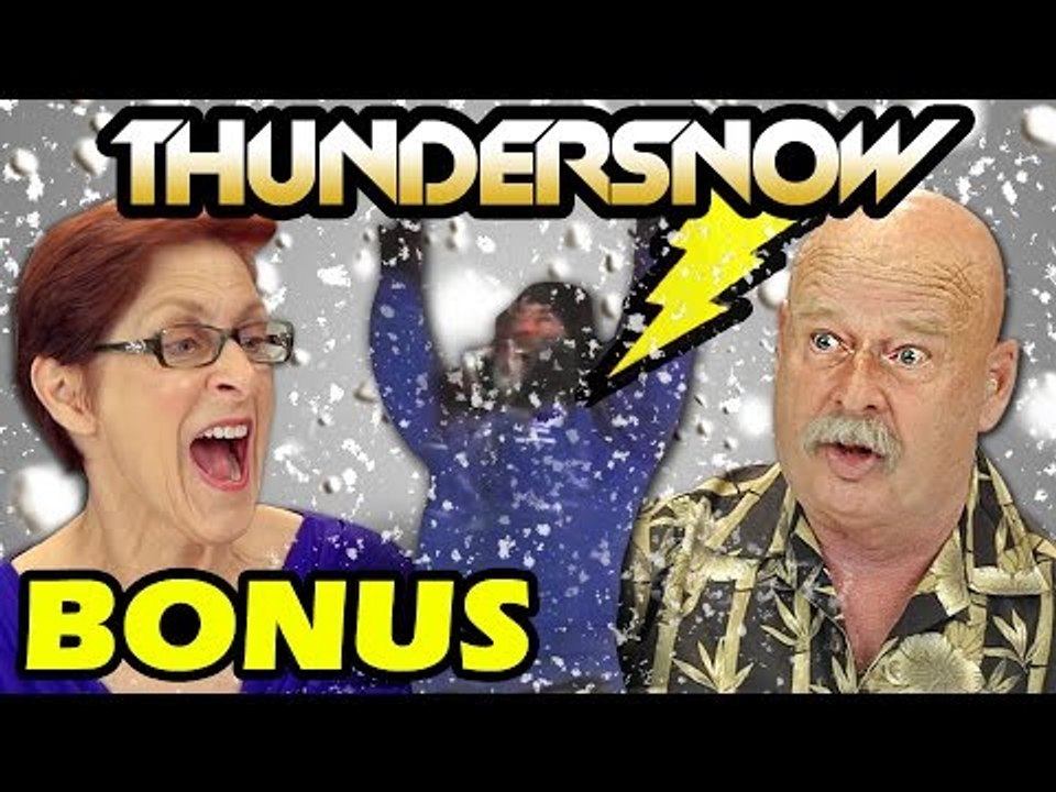 ELDERS REACT TO THUNDERSNOW (Bonus #54)