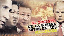 Detrás de la Razón - El secreto de la guerra nuclear: Corea del Norte, Rusia, China y EEUU