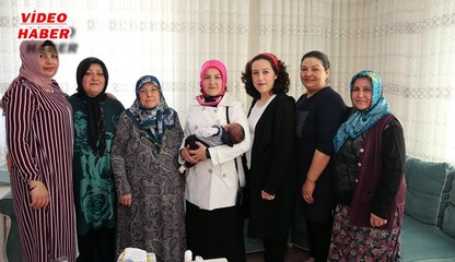 (19 Temmuz 2017) FATMA ÇOLAKBAYRAKDAR’DAN  “HOŞ GELDİN BEBEK” ZİYARETİ