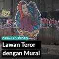 Lawan Teror dengan Mural