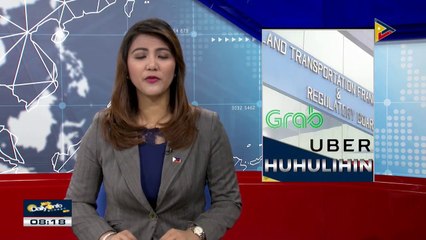 LTFRB, sisimulan nang hulihin ang mga colorum na sasakyan ng Uber at Grab