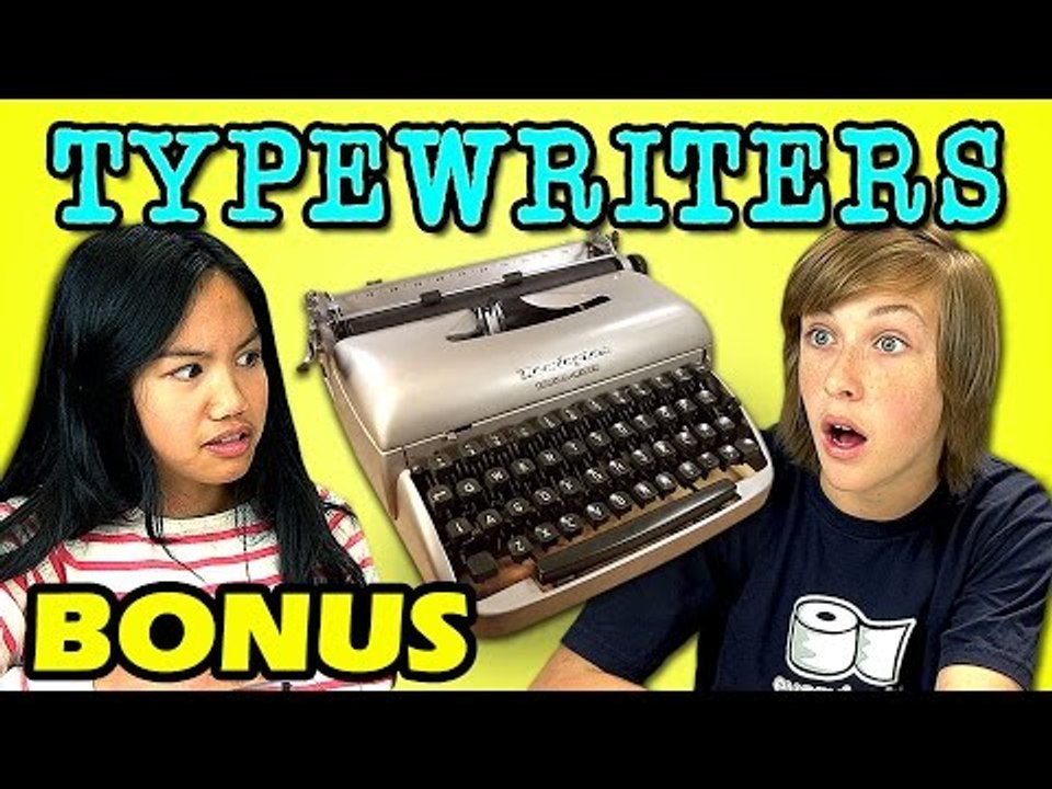 Kids React to Typewriters (Bonus #109)