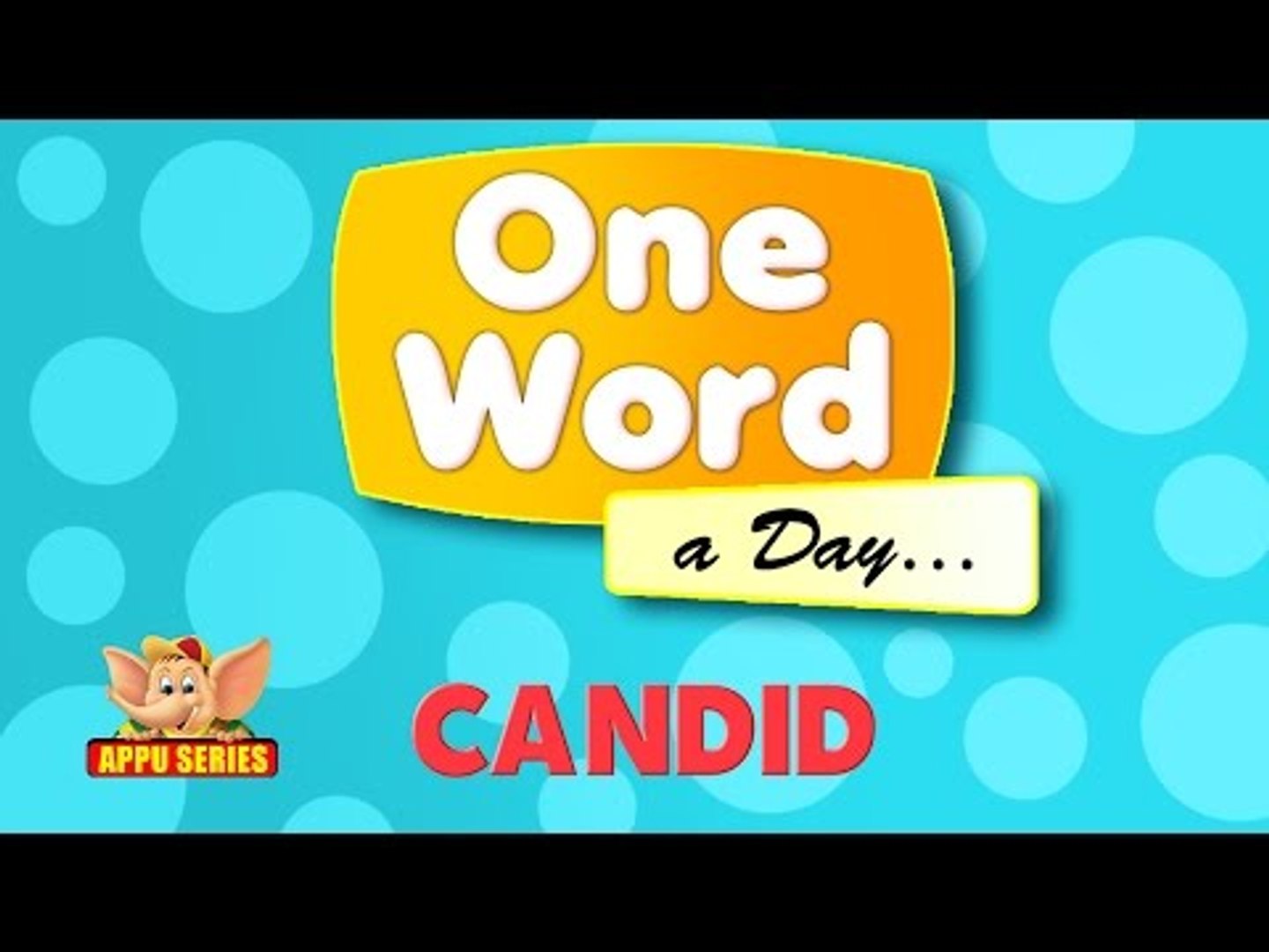 candidhd One Word A Day - Candid(HD) - video Dailymotion