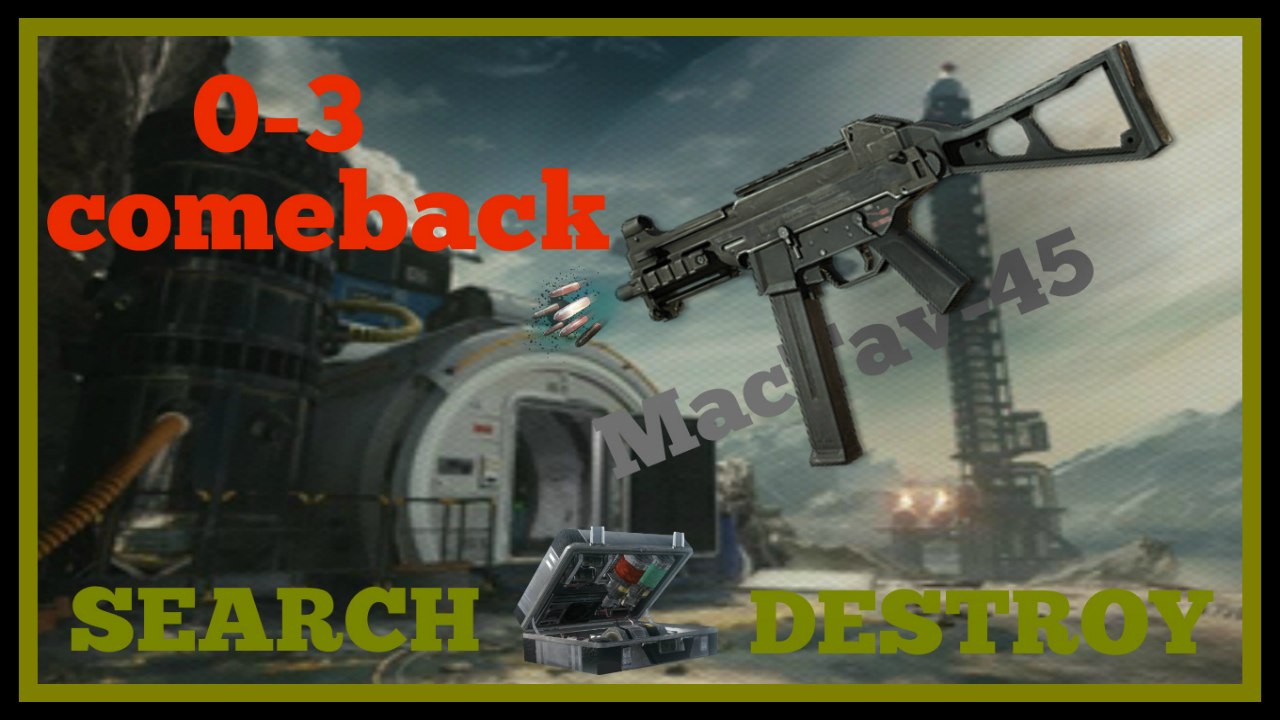how to get a 0-3 comeback in search and destroy on call of duty infinite warfare with macktav-45