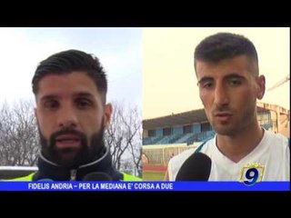 Fidelis Andria |  Per la mediana è corsa a due