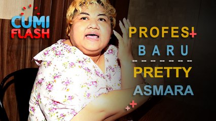 Makelar Narkoba, Profesi Baru Pretty Asmara - CumiFlash 19 Juli 2017