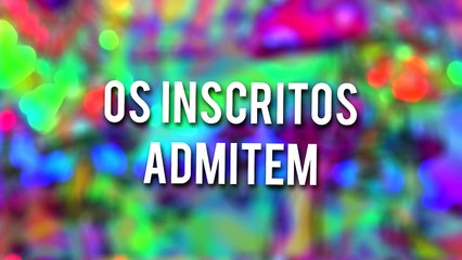 OS INSCRITOS ADMITEM #2 (só retardados)