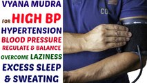 Treatment for High Blood Pressure Hypertension Heart Problems by Yoga Mudra Video in Hindi by Life Coach Ratan K. Gupta