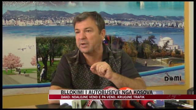 Bllokimi i autobusëve nga Kosova, Dako: Krijojnë trafik - News, Lajme - Vizion Plus